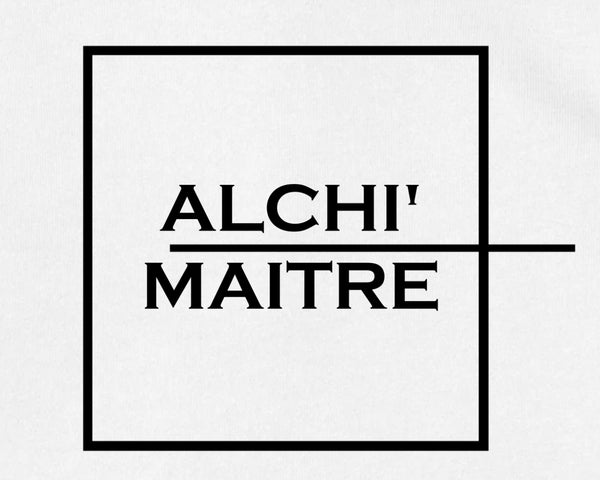 ALCHI’MAITRE 